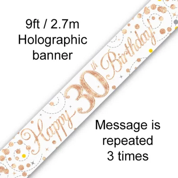 happy 30th birthday foil holographic banner, rose & white gold, 9ft