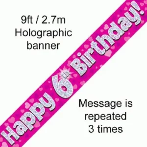 happy 6th birthday foil holographic banner, pink, 9ft