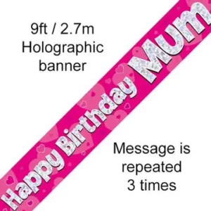 happy birthday mum foil holographic banner, pink, 9ft